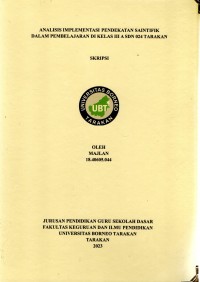 Analisis Implementasi Pendekatan Saintifik Dalam Pembelajaran Di Kelas III A SDN 024 Tarakan