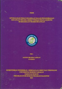 Optimalisasi Peran Kejaksaan Dalam Pengembalian Keuangan Negara Akibat Tindak Pidana Korupsi Di Kejaksaan Negeri Bulungan