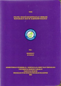 Politik Hukum Kepariwisataan Berbasis Masyarakat Adat Kabupaten Malinau