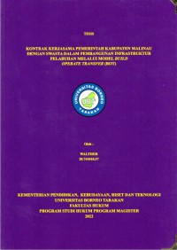 Kontrak Kerjasama Kabupaten Malinau Dengan Swasta Dalam Pembangunan Infrastrukstur Pelabuhan Melalui Model Build Operator Transfer (BOT)