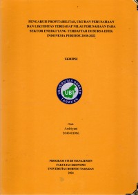 Pengaruh Profitabilitas, Ukuran Perusahaan Dan Likuiditas Terhadap Nilai Perusahaan Pada Sektor Energi Yang Terdaftar Di Bursa Efek Indonesia Periode 2018-2022.