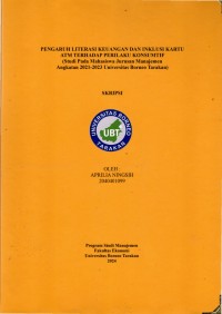 Pengaruh Literasi Keuangan Dan Inklusi Kartu Atm Terhadap Perilaku Konsumtif (Studi Pada Mahasiswa Jurusan Manajemen  Angkatan 2021-2023 Universitas Borneo Tarakan)