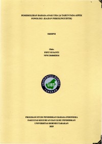 PEMEROLEHAN BAHASA ANAK USIA 2,6 TAHUN PADA ASPEK FONOLOGI (KAJIAN PSIKOLINGUISTIK)