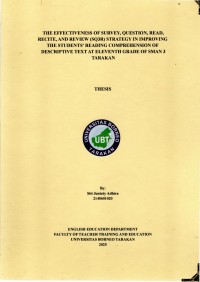 The Effectiveness Of Survey, Question, Read, Recite, And    Review (SQ3R) Strategy In Improving The Students’ Reading Comprehension Of Descriptive Text At Eleventh Grade Of SMAN 3 Tarakan