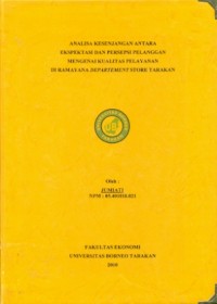 Analisa Kesenjangan Antara  Ekspektasi Dan  Persepsi Pelanggan Mengenai Kualitas Pelayanan  Di Ramayana Departemen Store Tarakan
