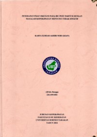 Penerapan Pijat Oketani Pada Ibu Post Partum Dengan Masalah Keperawatan Menyusui Tidak Efektif