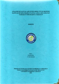 Analisis Kualitas Air Sumur Bor Untuk Higiene Sanitasi Di Kelurahan Pantai Amal Kecamatan Tarakan Timur Kota Tarakan