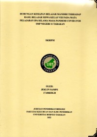 Hubungan Kesiapan Belajar Mandiri Terhadap Hasil Belajar Siswa Kelas VIII Pada Mata Pelajaran IPA Selama Masa Pandemi Covid-19 Di SMP Negeri 11 Tarakan
