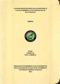 Analisis Motivasi Siswa Dalam Mengikuti Layanan Bimbingan Dan Konseling Di MAN Tarakan