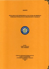 Pengaruh Jam Operasional Dan Jumlah Orderan Terhadap Pendapatan Grab Di Kota Tarakan