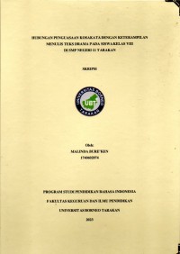 Hubungan Penguasaan Kosakata Dengan Keterampilan Menulis Teks Drama Pada Siswa Kelas VIII Di SMP Negeri 11 Tarakan