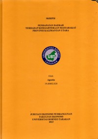 Pendapatan Daerah Terhadap Kesejahteraan Masyarakat Provinsi Kalimantan Utara