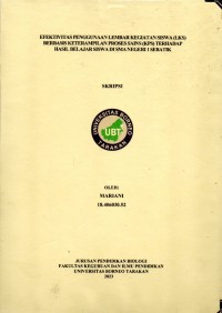 Efektivitas Penggunaan Lembar Kegiatan Siswa (LKS)  Berbasis Keterampilan Proses Sains (KPS) Terhadap  Hasil Belajar Siswa Di SMA Negeri 1 Sebatik
