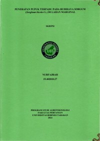 Penerapan Pupuk Terpadu Pada Budidaya Sorgum (Sorghum bicolor l.) Di Lahan Marginal