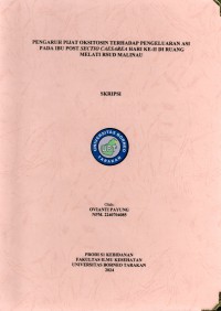Pengaruh Pijat Oksitosin Terhadap Pengeluaran Asi Pada Ibu Post SC Hari Ke-II Di Ruang Melati RSUD Malinau