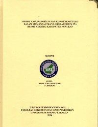 Profil Laboratorium Dan Kompetensi Guru Dalam Memanfaatkan Laboratorium IPA Di SMP Negeri 2 Kabupaten Nunukan