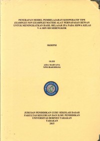 Penerapan Model Pembelajaran Kooperatif Tipe Examples Non Examples Materi Alat Pernapasan Hewan Untuk Meningkatkan Hasil Belajar IPA Pada Siswa Kelas V-A SDN 020 Sebengkok