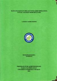 Rancang Bangun Irigasi Tetes (Drip Irrigation) Untuk Tanaman Hortikultura