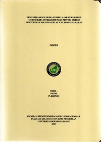Pengembangan Media Pembelajaran Berbasis Multimedia Interaktif Pada Materi Sistem Pencernaan Manusia Kelas V Di SD Negeri 018 Tarakan