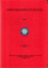 Harmonisasi Kewenangan BPK Dan BPKP Terkait Fungsi Pemeriksaan Terhadap Pengelolaan Laporan Keuangan