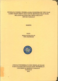 Penerapan Model Pembelajaran Kooperatif Tipe Team Games Tournament (TGT) Untuk Meningkatkan Hasil Belajar Matematika Siswa Kelas IV SDN 024 Tarakan