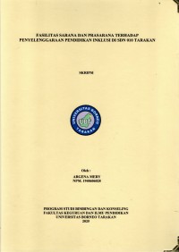 Fasilitas Sarana Dan Prasarana Terhadap Penyelenggaraan Pendidikan Inklusi Di SDN 010 Tarakan