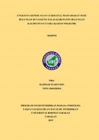 Ungkapan Kepercayaan (Takhayul) Masyarakat Suku Bulungan Di Tanjung Palas Kabupaten Bulungan Kalimantan Utara (Kajian Folklor)