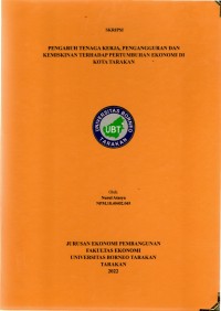 Pengaruh Tenaga Kerja, Pengangguran Dan Kemiskinan Terhadap Pertumbuhan Ekonomi Di Kota Tarakan