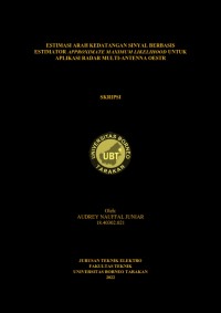 Estimasi Arah Kedatangan Sinyal Berbasis Estimator Approximate Maximum Likelihood Untuk Aplikasi Radar Multi-Antena OESTR