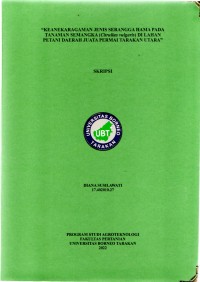 Keanekaragaman Jenis Serangga Hama Pada Tanaman Semangka (Citrullus vulgaris) Di Lahan Petani Daerah Juata Permai Tarakan Utara