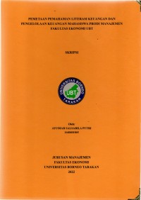 Pemetaan Pemahaman Literasi Keuangan Dan Pengelolaan Keuangan Mahasiswa Prodi Manajemen Fakultas Ekonomi UBT