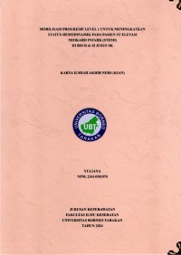 Mobilisasi Progresif Level 1 Untuk Meningkatkan Status Hemodinamik Pada Pasien ST Elevasi Miokard Infark (STEMI) Di RSUD Dr H Jusuf SK