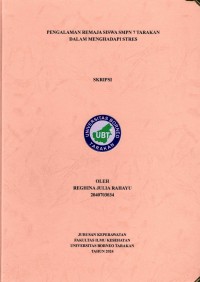Pengalaman Remaja Siswa SMPN 7 Tarakan Dalam Menghadapi Stres