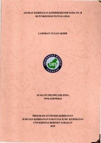 ASUHAN KEBIDANAN KOMPREHENSIF PADA NY. R DI
PUSKESMAS PANTAI AMAL