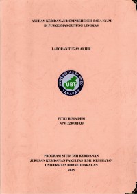 Asuhan Kebidanan Komprehensif Pada Ny. M Di Puskesmas Gunung Lingkas