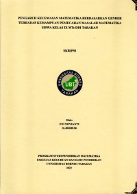 Pengaruh Kecemasan Matematika Berdasarkan Gender Terhadap Kemampuan Pemecahan Masalah Matematika Siswa Kelas IX MTs DDI Tarakan