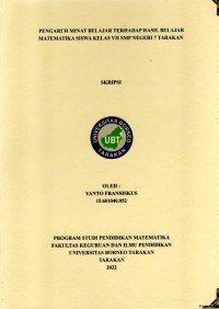 Pengaruh Minat Belajar Terhadap Hasil Belajar Matematika Siswa Kelas VII SMP Negeri 7 Tarakan