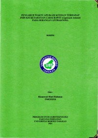 Pengaruh Waktu Aplikasi Kitosan Terhadap Induksi Ketahanan Cabai Rawit (Capsicum annum) Pada Serangan Antraknosa