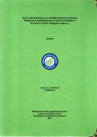 Pengaruh Berbagai Pembungkus Cangkok Terhadap Kerberhasilan Pencangkokan Mangga Madu (Mangifera indica l.)