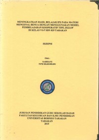 Meningkatkan Hasil Belajar IPS Pada Materi Mengenal Benua Dengan Menggunakan Model Pembelajaran Kooperatif Tipe Jigsaw Di Kelas VI-F SDN 029 Tarakan