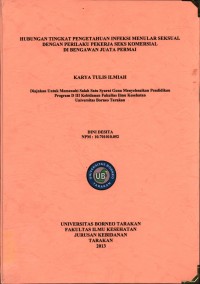Hubungan Tingkat Pengetahuan Infeksi Menular Seksual Dengan Perilaku Pekerja Seks Komersial Di Bengawan Juata Permai