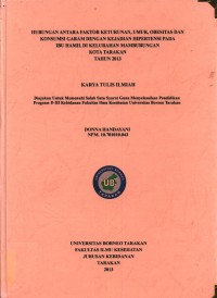 Hubungan Antara Faktor Keturunan, Umur, Obesitas, Dan Konsumsi Garam Dengan Kejadian Hipertensi Pada Ibu Hamil Di Kelurahan Mamburungan Kota Tarakan Tahun 2013