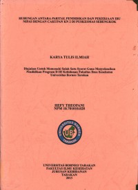 Hubungan Antara Paritas, Pendidikan, Dan Pekerjaan Ibu Nifas Dengan Cakupan KN 2 Di Puskesmas Sebengkok