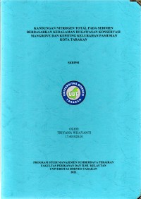 Kandungan Nitrogen Total Pada Sedimen Berdasarkan Kedalaman Di Kawasan Konservasi Mangrove Dan Kepiting Kelurahan Pamusian Kota Tarakan