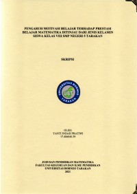 Pengaruh Motivasi Belajar Terhadap Prestasi Belajar Matematika Ditinjau Dari Jenis Kelamin Siswa Kelas VIII SMP Negeri 5 Tarakan