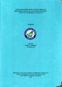 Studi Identifikasi Plankton Sebagai Bioindikator Kualitas Air Di Perairan Tanjung Pasir Kota Tarakan