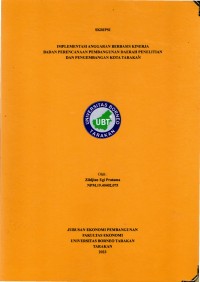 Implementasi Anggaran Berbasis Kinerja Pada Badan Perencanaan Pembangunan Daerah Penelitian Dan Pengembangan Kota Tarakan