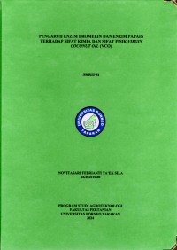 Pengaruh Enzim Bromelin Dan Enzim Papain Terhadap Sifat Kimia Dan Sifat Fisik Virgin Coconut Oil (VCO)