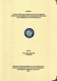 Survei Perilaku Prokrastinasi Akademik Penyusunan Skripsi Pada Mahasiswa Program Studi Bimbingan Dan Konseling