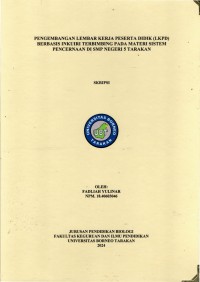 Pengembangan Lembar Kerja Peserta Didik (LKPD) Berbasis Inkuiri Terbimbing Pada Materi Sistem Pencernaan Di SMP Negeri 5 Tarakan